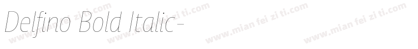 Delfino Bold Italic字体转换